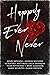 Happily Ever Never by Henry Mitchell