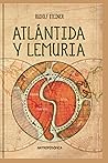 Atlántida y Lemur...