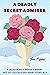 A Deadly Secret Admirer (Ja...