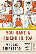 You Have a Friend in 10A: Stories