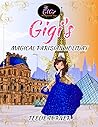 Gigi's Magical Pa...