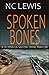 Spoken Bones (A DI Fenella Sallow Crime Thriller)