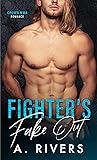 Fighter's Fake Out (Crown MMA Romance: The Outsiders, #2)