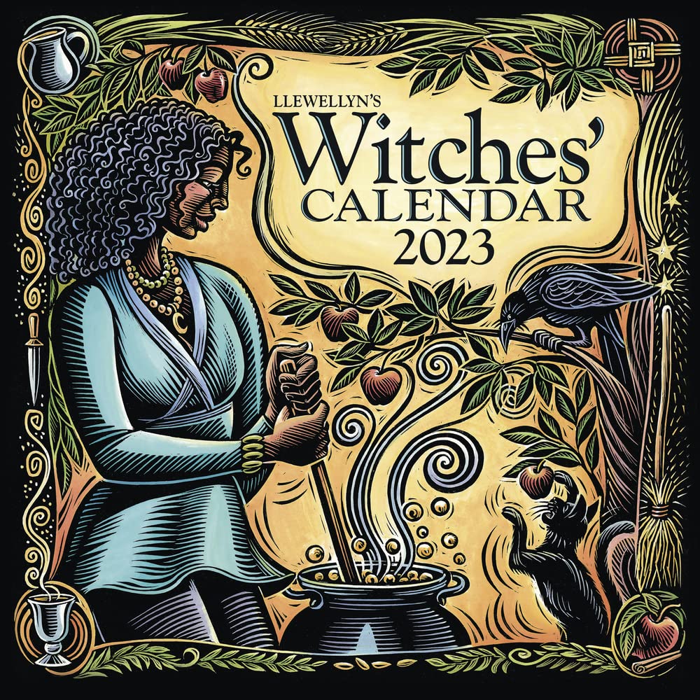 Heathen Calendar 2023 Llewellyn's 2023 Witches' Calendar By Llewellyn