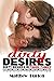 DIRTY DESIRES IN TABOO FAMILY – SEDUCTIVE TABOO ADULT HOTTEST... by Matthew Burton