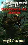 The Jackson MacKenzie Chronicles: Brothers In Arms
