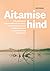 Aitamise hind  by Per Isdal