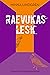 Raevukas lesk