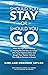 Should You Stay or Should Y...