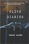 Olive Diaries