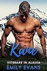 Kane (Veterans in Alaska Book 8) Kane (Veterans in Alaska Book 8)