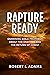 RAPTURE READY: Examining Bi...