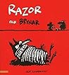 Razor och Brynar
