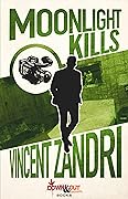 Moonlight Kills