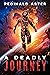 A Deadly Journey (Far From ...