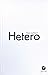Hetero