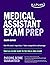 Medical Assistant Exam Prep...