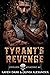 Tyrant's Revenge (Soulless ...