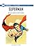 Superman and the Legion of Super-heroes (DC Heroes & Villains Collection, #44)