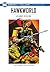 Hawkworld (DC Heroes & Villains Collection, #5)