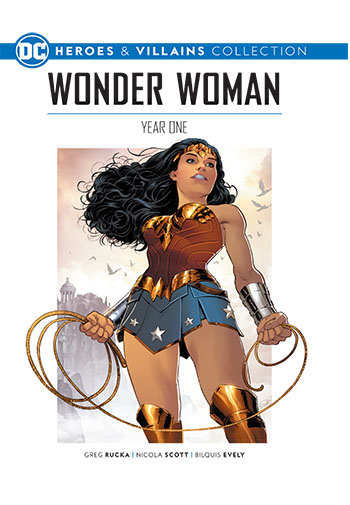 Wonder Woman: Year One (DC Heroes & Villains Collection, #54)