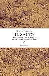 Book cover for Il salto: Segni, figure, parole: viaggio all’origine dell’immaginazione (Italian Edition)
