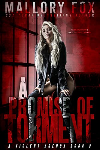 A Promise of Torment (A Violent Agenda, #3)