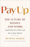 Pay Up by Reshma Saujani