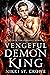 Vengeful Demon King (Wrath ...