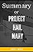 Summary of Project Hail Mar...