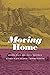 Moving Home: Gender, Place,...