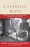 The Catholic Mass...