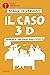 Il caso 3ª D. Cronache di u...