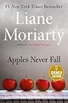 Apples Never Fall by Liane Moriarty