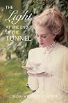 The Light at the End of the Tunnel by Linda Weaver Clarke