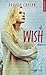Wish - Tome 02