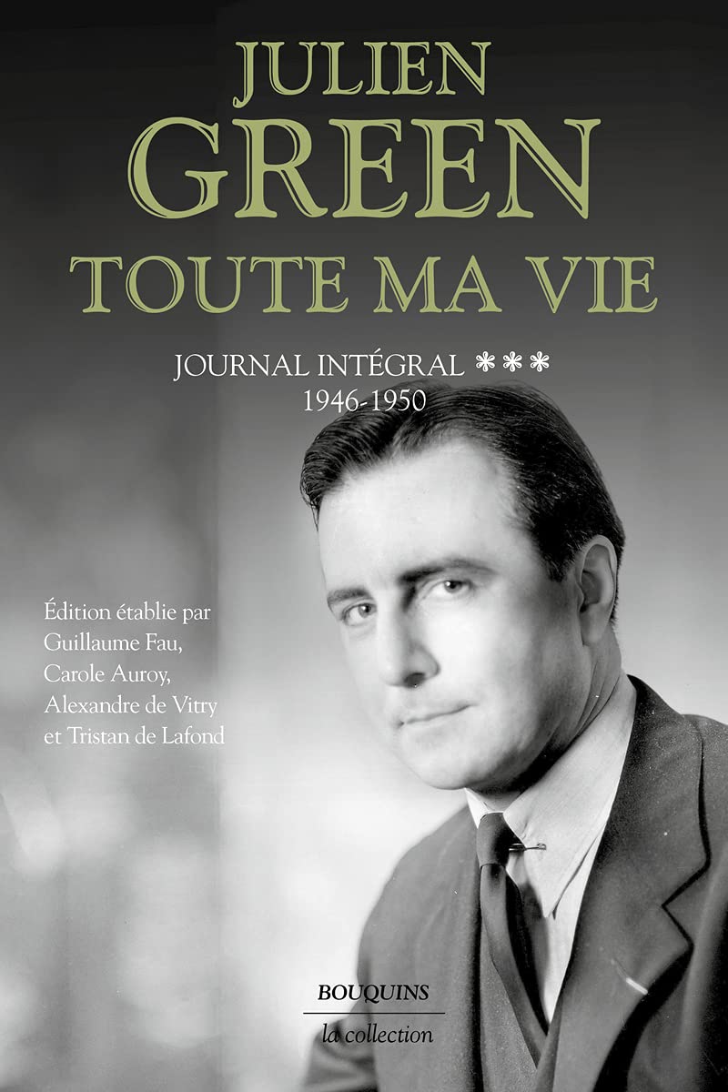 Toute ma vie - tome 3 Journal intégral - 1946-1950 (Paperback)