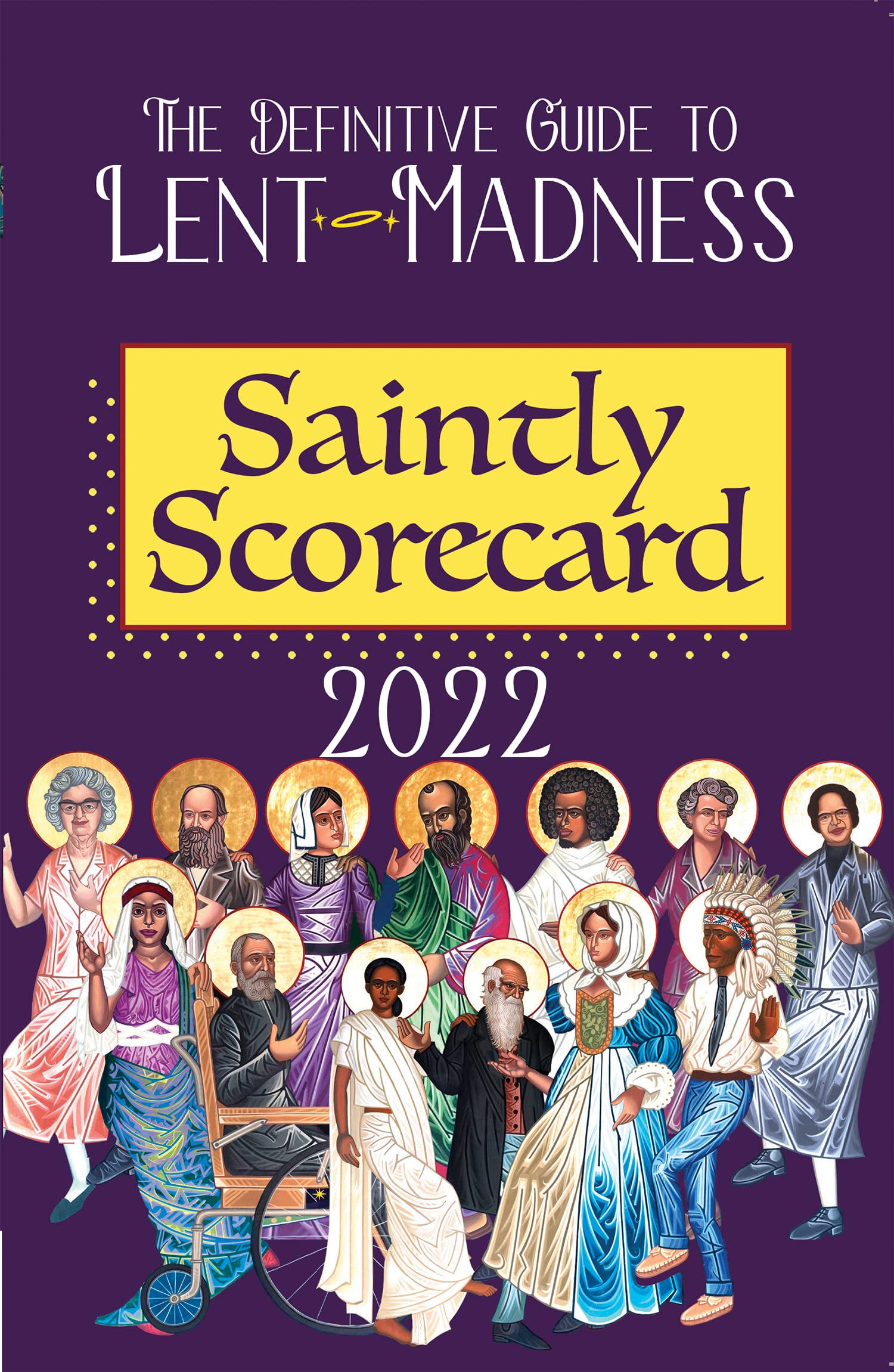 Saintly Scorecard 2022: The Definitive Guide to Lent Madness (Kindle Edition)
