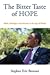 The Bitter Taste of Hope: Ideals, Ideologies, and Interests in the Age of Obama (New Political Science)