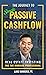The Journey To Simple Passive Cashflow by Lane Kawaoka The Journey To Simple Passive Cashflow by Lane Kawaoka
