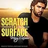 Scratch the Surface by Mary Calmes