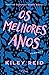 Os Melhores Anos