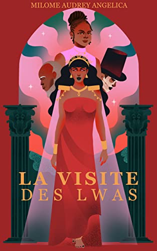La visite Des Lwas