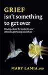 Grief Isn't Somet...