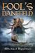 Fool's Danegeld by Michael Hyndman