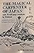 The Magical Carpenter of Japan