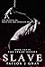 Slave (Isaac #3)