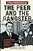 The Peer and the Gangster