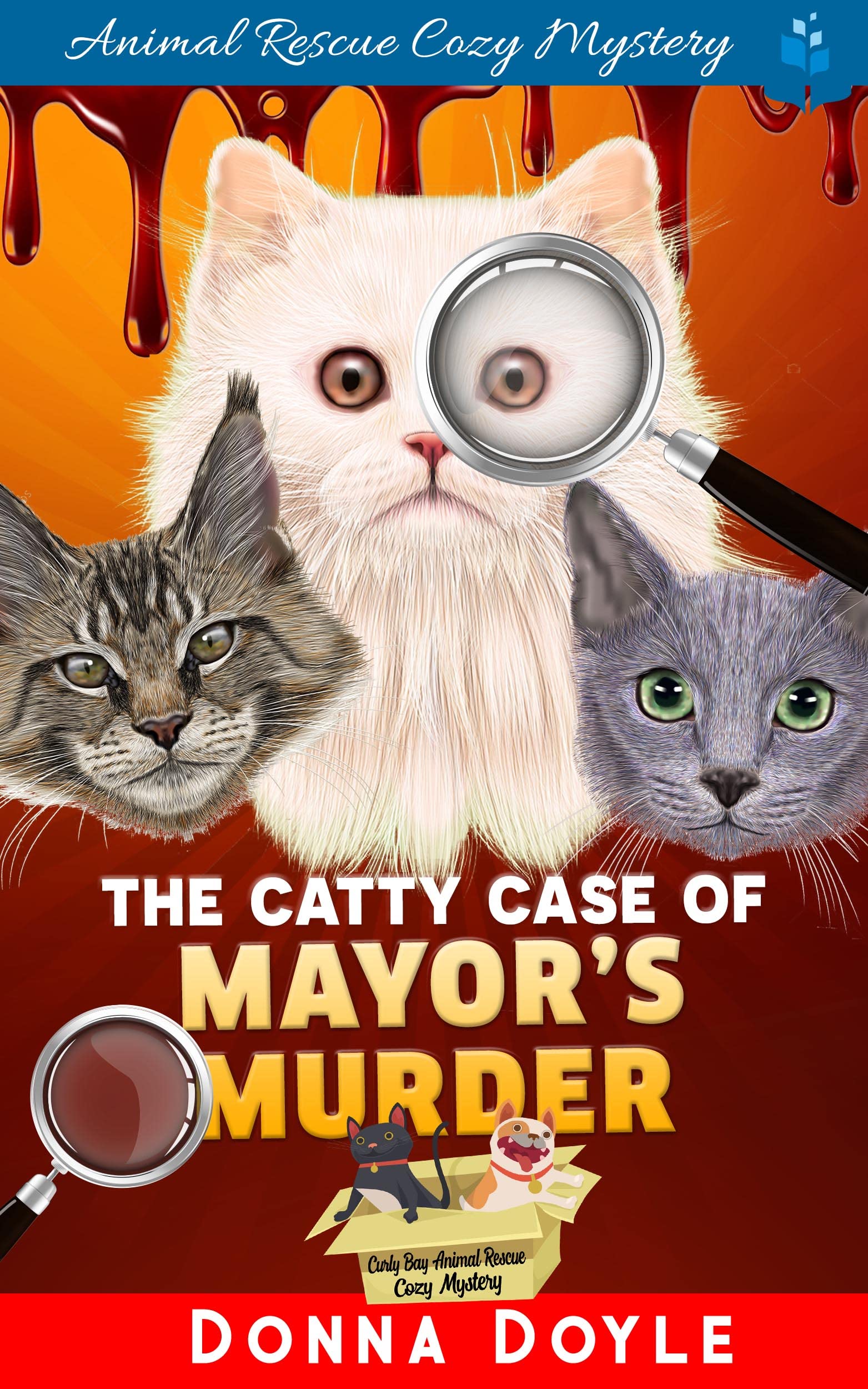 The Catty Case of Mayor’s Murder (Curly Bay Animal Rescue #14)