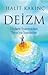Deizm : Dinlere İnanmadan T...